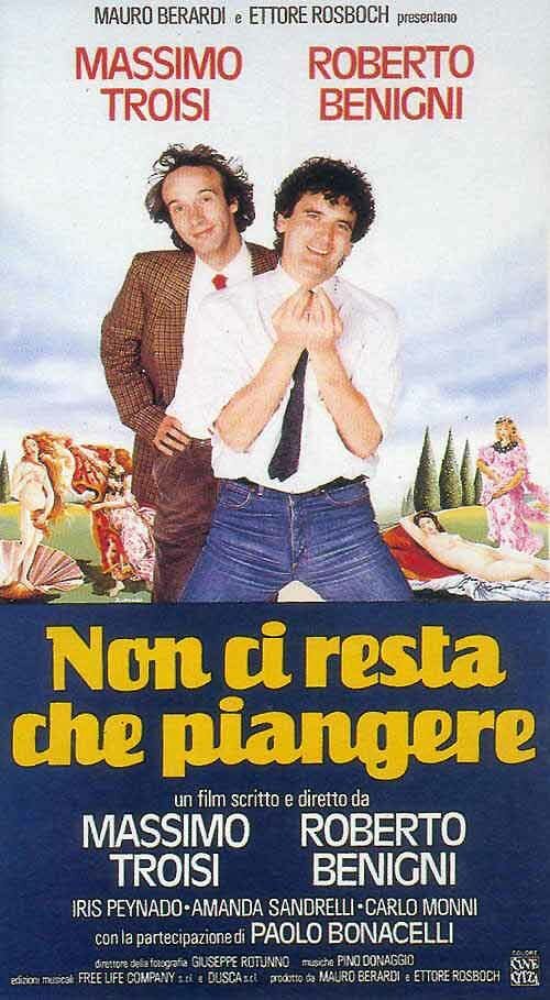 Обложка Нам остается только плакать / Non ci resta che piangere (1984) 