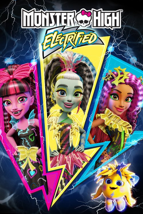 Обложка (Постер) Школа монстров: Под напряжением / Monster High: Electrified (2017) HDRip Обложка (Постер) Школа монстров: Под напряжением / Monster High: Electrified (2017) HDRip