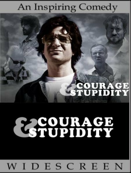 Обложка (Постер) Смелость и глупость / Courage & Stupidity (2005) HDRip Обложка (Постер) Смелость и глупость / Courage & Stupidity (2005) HDRip