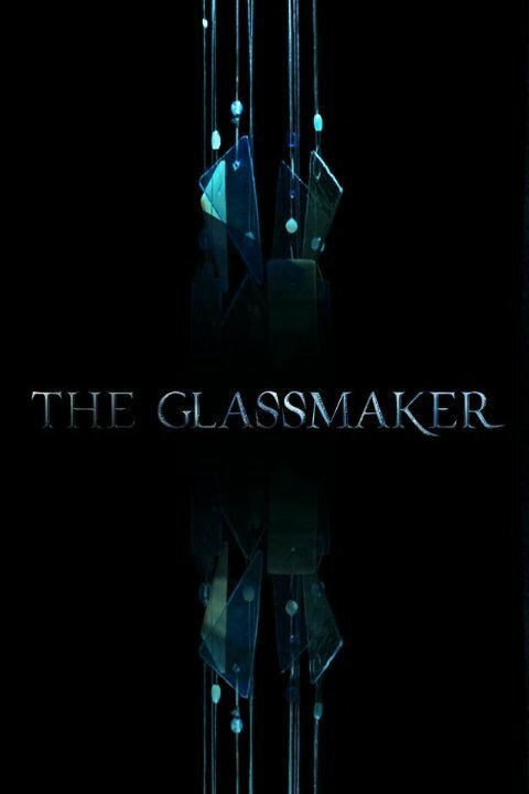 Обложка (Постер) The Glassmaker (2016) 