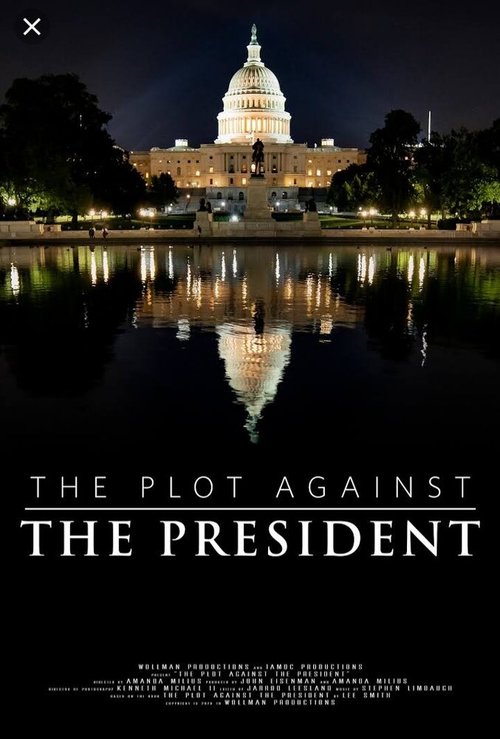 Обложка (Постер) The Plot Against the President (2020) HDRip
