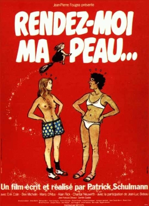 Обложка (Постер) Верните мне мою шкуру... / Rendez-moi ma peau... (1980) SATRip Обложка (Постер) Верните мне мою шкуру... / Rendez-moi ma peau... (1980) SATRip