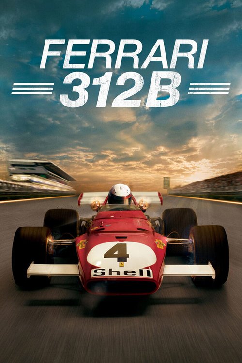Обложка (Постер) Ferrari 312B / Ferrari 312B: Where the Revolution Begins (2017) HDRip