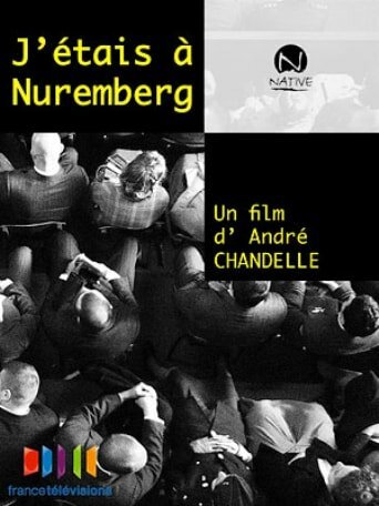 Обложка (Постер) J'étais à Nüremberg (2010) HDRip Обложка (Постер) J'étais à Nüremberg (2010) HDRip