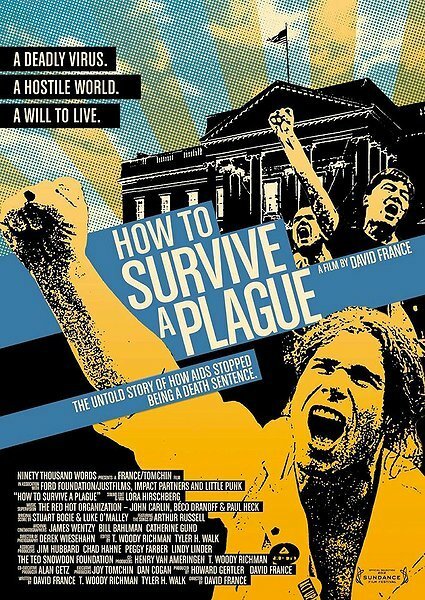 Обложка (Постер) Как пережить чуму / How to Survive a Plague (2012) HDRip Обложка (Постер) Как пережить чуму / How to Survive a Plague (2012) HDRip