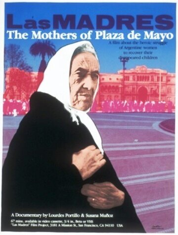 Обложка (Постер) Матери площади Мая / Las madres de la Plaza de Mayo (1985) SATRip