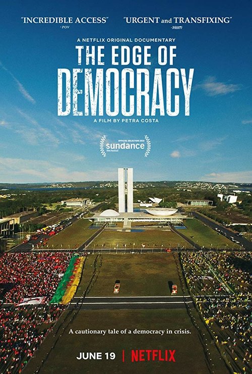 Обложка (Постер) На краю демократии / The Edge of Democracy (2019) HDRip