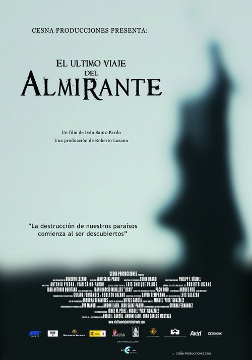 Обложка (Постер) Последнее путешествие Адмирала / El último viaje del Almirante (2006) HDRip Обложка (Постер) Последнее путешествие Адмирала / El último viaje del Almirante (2006) HDRip