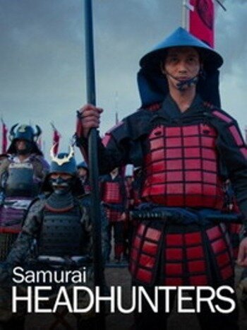 Обложка (Постер) Тёмная сторона пути самурая / Samurai Headhunters (2013) HDRip Обложка (Постер) Тёмная сторона пути самурая / Samurai Headhunters (2013) HDRip