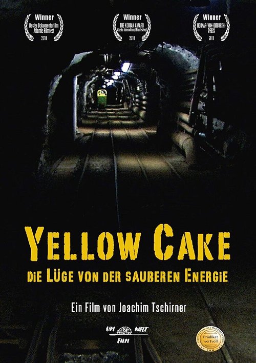 Обложка (Постер) Yellow Cake: Die Lüge von der sauberen Energie (2010) HDRip Обложка (Постер) Yellow Cake: Die Lüge von der sauberen Energie (2010) HDRip