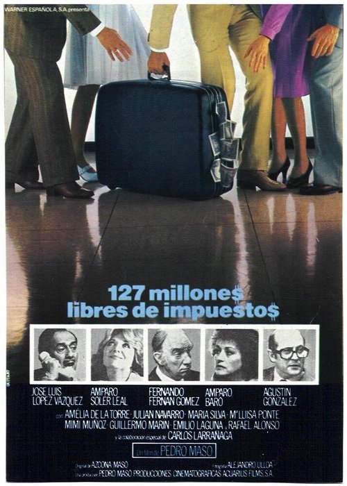 Обложка (Постер) 127 миллионов не облагаемых налогом / 127 millones libres de impuestos (1981) SATRip
