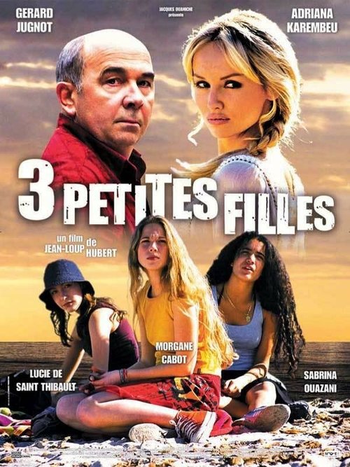 Обложка (Постер) 3 девочки / 3 petites filles (2004) HDRip Обложка (Постер) 3 девочки / 3 petites filles (2004) HDRip