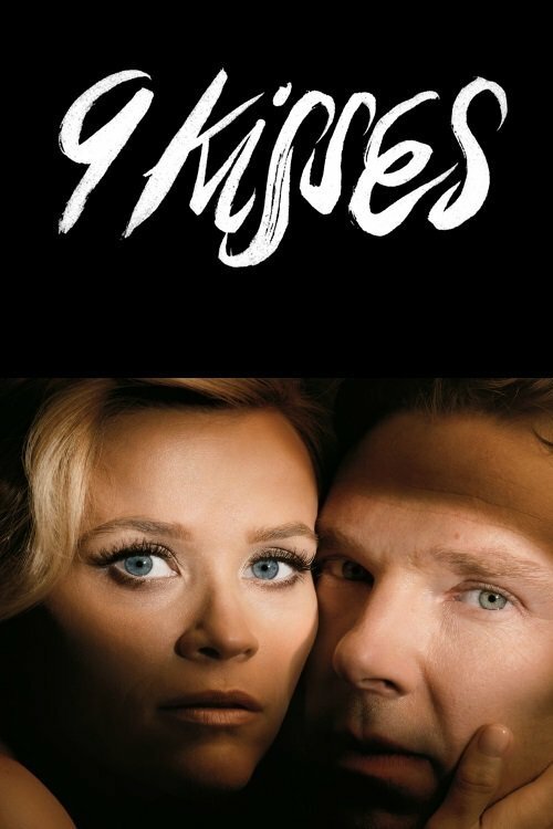 Обложка (Постер) 9 поцелуев / 9 Kisses (2014) Обложка (Постер) 9 поцелуев / 9 Kisses (2014)