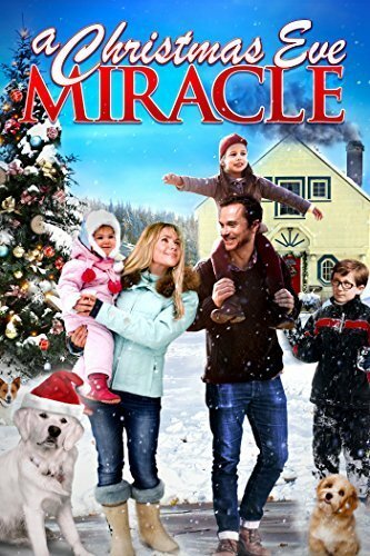 Обложка (Постер) A Christmas Eve Miracle (2015) HDRip Обложка (Постер) A Christmas Eve Miracle (2015) HDRip