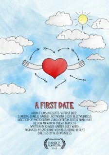 Обложка (Постер) A First Date (2013) Обложка (Постер) A First Date (2013)