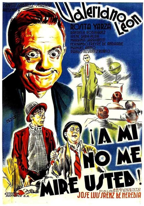 Обложка (Постер) ¡A mí no me mire usted! (1941) SATRip Обложка (Постер) ¡A mí no me mire usted! (1941) SATRip