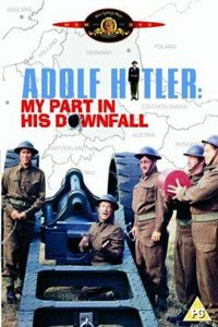 Обложка (Постер) Адольф Гитлер — Мое участие в его свержении / Adolf Hitler: My Part in His Downfall (1973) SATRip Обложка (Постер) Адольф Гитлер — Мое участие в его свержении / Adolf Hitler: My Part in His Downfall (1973) SATRip