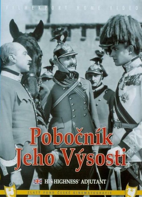 Обложка (Постер) Адъютант его высочества / Pobocník jeho výsosti (1933) SATRip