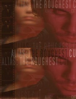 Обложка (Постер) Alias: The Roughest Cut (2006) Обложка (Постер) Alias: The Roughest Cut (2006)
