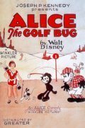 Обложка (Постер) Alice the Golf Bug (1927) Обложка (Постер) Alice the Golf Bug (1927)