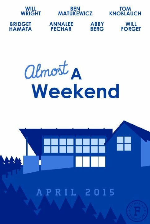 Обложка (Постер) Almost a Weekend (2015) HDRip Обложка (Постер) Almost a Weekend (2015) HDRip