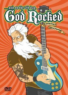 Обложка (Постер) ...and on the 7th Day, God Rocked (2008) HDRip Обложка (Постер) ...and on the 7th Day, God Rocked (2008) HDRip