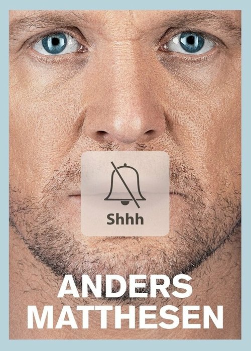 Обложка (Постер) Anders Matthesen: Shhh (2016) Обложка (Постер) Anders Matthesen: Shhh (2016)
