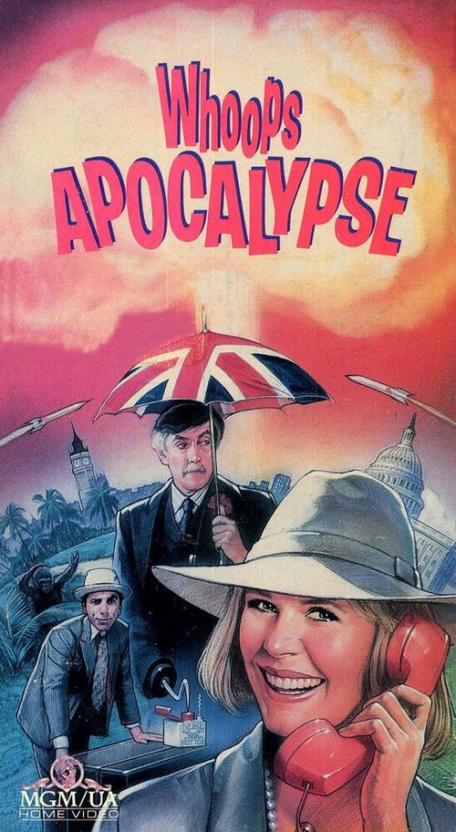 Обложка (Постер) Апокалипсис оп-ля! / Whoops Apocalypse (1986) SATRip Обложка (Постер) Апокалипсис оп-ля! / Whoops Apocalypse (1986) SATRip