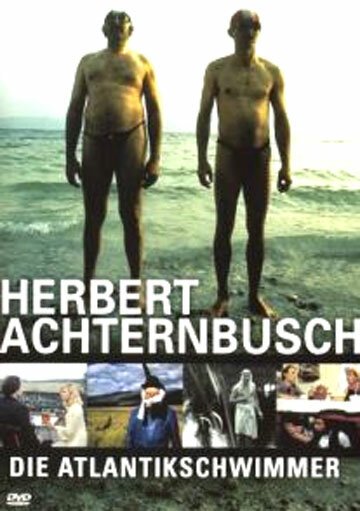 Обложка (Постер) Атлантический пловец / Die Atlantikschwimmer (1976) SATRip Обложка (Постер) Атлантический пловец / Die Atlantikschwimmer (1976) SATRip