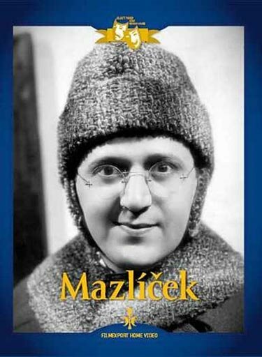 Обложка (Постер) Баловень / Mazlícek (1934) Обложка (Постер) Баловень / Mazlícek (1934)