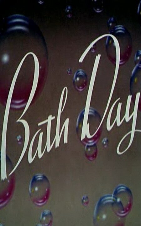 Обложка (Постер) Банный день / Bath Day (1946) Обложка (Постер) Банный день / Bath Day (1946)