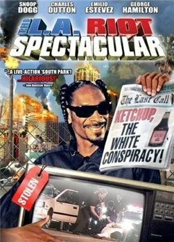 Обложка (Постер) Беспредел в Лос-Анжелесе / The L.A. Riot Spectacular (2005) HDRip Обложка (Постер) Беспредел в Лос-Анжелесе / The L.A. Riot Spectacular (2005) HDRip