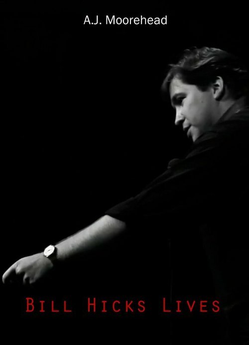 Обложка (Постер) Билл Хикс жив / Bill Hicks Lives (2013) Обложка (Постер) Билл Хикс жив / Bill Hicks Lives (2013)