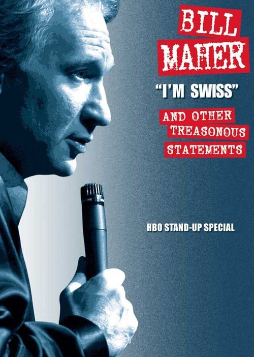 Обложка (Постер) Билл Маар: Я швейцарец / Bill Maher: I'm Swiss (2005) HDRip Обложка (Постер) Билл Маар: Я швейцарец / Bill Maher: I'm Swiss (2005) HDRip