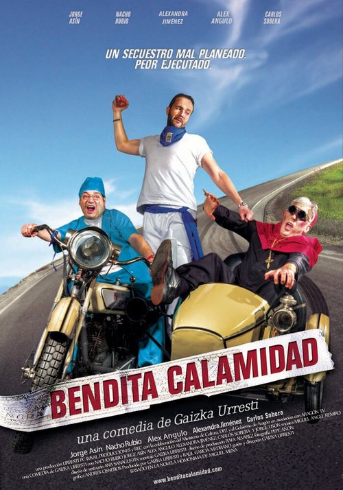Обложка (Постер) Благословенное бедствие / Bendita calamidad (2015) 