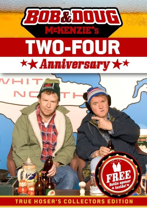 Обложка (Постер) Bob & Doug McKenzie's Two-Four Anniversary (2007) HDRip Обложка (Постер) Bob & Doug McKenzie's Two-Four Anniversary (2007) HDRip
