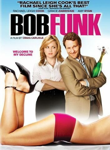 Обложка (Постер) Боб Фанк / Bob Funk (2009) HDRip Обложка (Постер) Боб Фанк / Bob Funk (2009) HDRip
