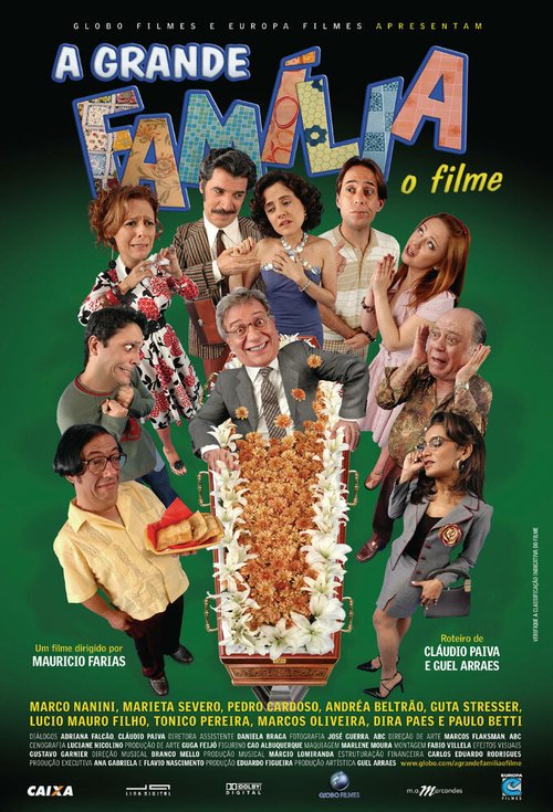 Обложка (Постер) Большая семья / A Grande Família: O Filme (2007) HDRip Обложка (Постер) Большая семья / A Grande Família: O Filme (2007) HDRip