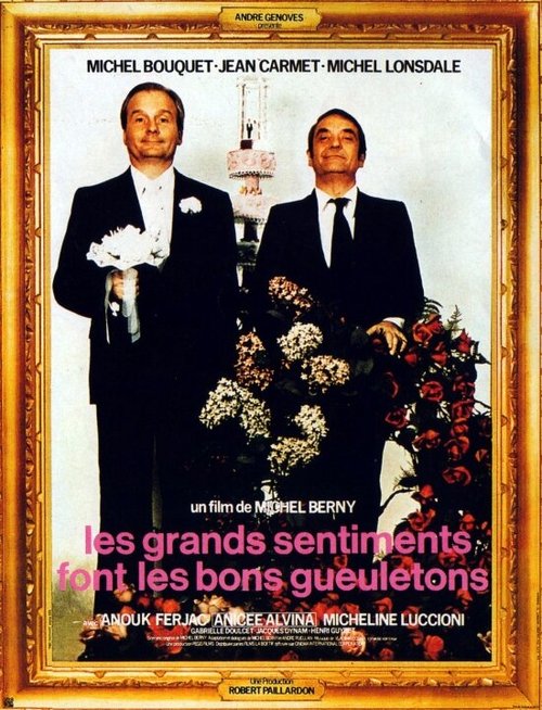Обложка (Постер) Большие чувства ведут к большой еде / Les grands sentiments font les bons gueuletons (1973) SATRip Обложка (Постер) Большие чувства ведут к большой еде / Les grands sentiments font les bons gueuletons (1973) SATRip