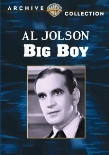 Обложка (Постер) Большой мальчик / Big Boy (1930) SATRip Обложка (Постер) Большой мальчик / Big Boy (1930) SATRip