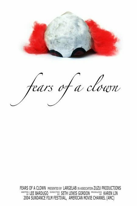 Обложка (Постер) Боязнь клоунов / Fears of a Clown (2004) Обложка (Постер) Боязнь клоунов / Fears of a Clown (2004)