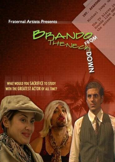 Обложка (Постер) Brando from the Neck Down (2004) HDRip Обложка (Постер) Brando from the Neck Down (2004) HDRip