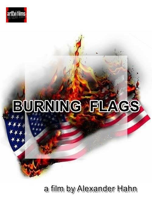 Обложка (Постер) Burning Flags (2014) HDRip Обложка (Постер) Burning Flags (2014) HDRip