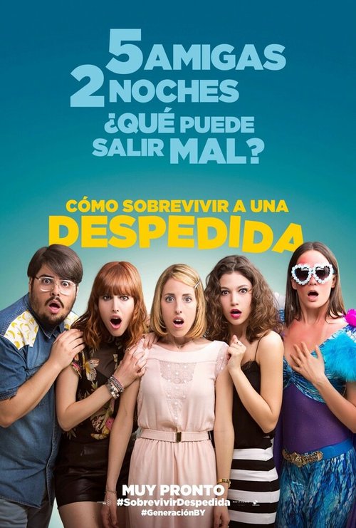 Обложка (Постер) Cómo sobrevivir a una despedida (2015) Обложка (Постер) Cómo sobrevivir a una despedida (2015)