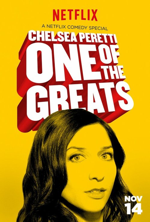 Обложка (Постер) Челси Перетти: Одна из великих / Chelsea Peretti: One of the Greats (2014) HDRip Обложка (Постер) Челси Перетти: Одна из великих / Chelsea Peretti: One of the Greats (2014) HDRip