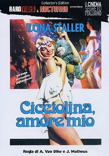 Обложка (Постер) Чиччолина, моя любовь / Cicciolina amore mio (1979) SATRip Обложка (Постер) Чиччолина, моя любовь / Cicciolina amore mio (1979) SATRip