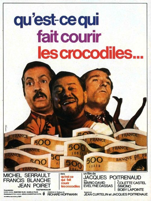Обложка (Постер) Что заставляет крокодилов убегать? / Qu'est-ce qui fait courir les crocodiles? (1971) SATRip