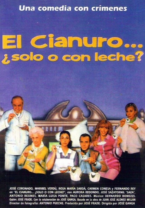 Обложка (Постер) Цианид...: Только или с молоком? / El cianuro... ¿solo o con leche? (1994) HDRip Обложка (Постер) Цианид...: Только или с молоком? / El cianuro... ¿solo o con leche? (1994) HDRip