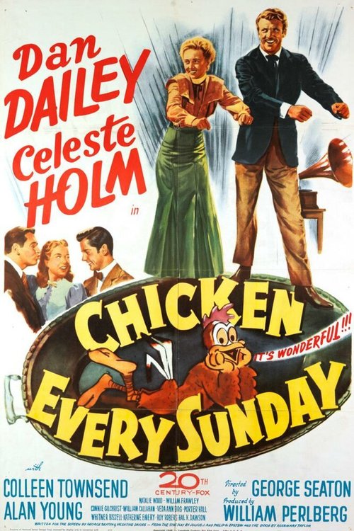 Обложка (Постер) Цыплёнок каждое воскресенье / Chicken Every Sunday (1949) SATRip Обложка (Постер) Цыплёнок каждое воскресенье / Chicken Every Sunday (1949) SATRip