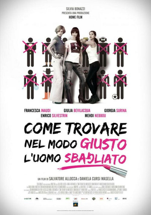 Обложка (Постер) Come trovare nel modo giusto l'uomo sbagliato (2011) HDRip Обложка (Постер) Come trovare nel modo giusto l'uomo sbagliato (2011) HDRip